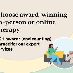 Get award-winning therapy with Thriveworks. We've earned 50+ awards for our expert services.