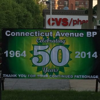 Connecticut Ave BP - 50 GREAT YEARS - Gas Stations Near Me - Washington, DC, District of Columbia Connecticut Ave BP - 50 GREAT YEARS - Gas Stations Near Me - Washington, DC, District of Columbia
