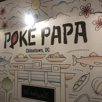 Poke Papa - Poke Near Me - Washington, DC, District of Columbia Poke Papa - Poke Near Me - Washington, DC, District of Columbia