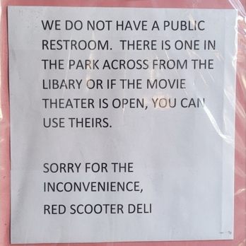 Red Scooter Deli - Notice of not bathroom on property - Delis Near Me - Paso Robles, California Red Scooter Deli - Notice of not bathroom on property - Delis Near Me - Paso Robles, California