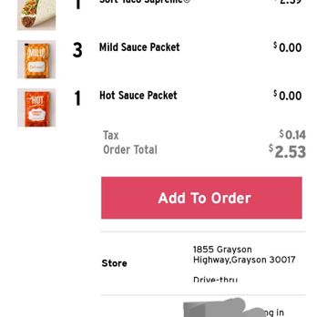 Taco Bell - What I ordered.... - Fast Food Near Me - Grayson, Georgia