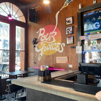 Pour Choices - Name sums it up!!! - Dance Clubs Near Me - Austin, Texas