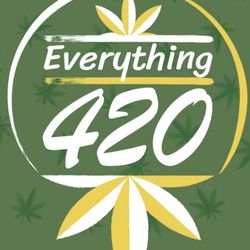 Everything 420