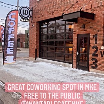 Wantable Cafe - a brick building with a sign that says great coworking spot in me free to the public - Cafes Near Me - Milwaukee, Wisconsin