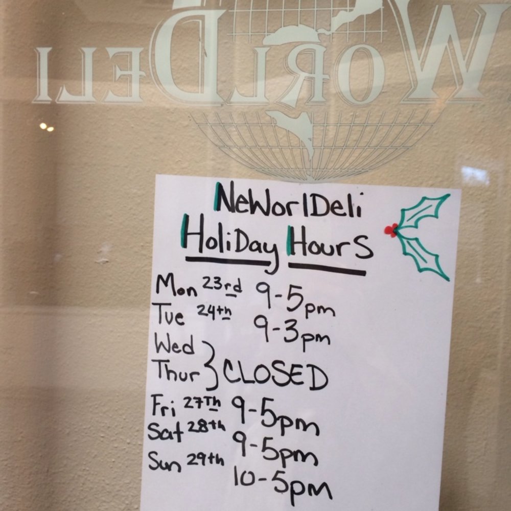 NeWorlDeli - Holiday hours 2013 - Delis Near Me - Austin, Texas NeWorlDeli - Holiday hours 2013 - Delis Near Me - Austin, Texas