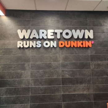 Dunkin' -  a sign that says ware town runs on dunkin - Donuts Near Me - Waretown, New Jersey