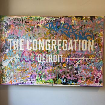 The Congregation Detroit - Art - Coffee & Tea Near Me - Detroit, Michigan
