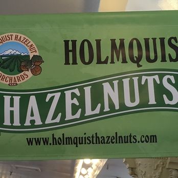 Holmquist Hazelnut Orchards - a sign for hazelnuts - Specialty Food Near Me Holmquist Hazelnut Orchards - a sign for hazelnuts - Specialty Food Near Me