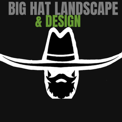 Big Hat Landscape & Design