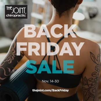 The Joint Chiropractic - Our Back Friday Promotional Sale will be ending on Nov 30th. Walk-in now to take advantage of this exclusive offer. Don't do pain, do you! - Chiropractors Near Me - Brandon, Florida The Joint Chiropractic - Our Back Friday Promotional Sale will be ending on Nov 30th. Walk-in now to take advantage of this exclusive offer. Don't do pain, do you! - Chiropractors Near Me - Brandon, Florida