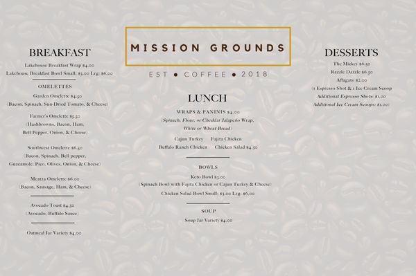 Menu photo 1 Mission Grounds Vidor, TX Menu photo 1 Mission Grounds Vidor, TX