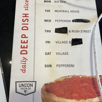 Union Pizza Company - For the Deep Dish lunch specials, this is the daily offering. These are the only deep dish slices available each day - Pizza Near Me - Manhattan Beach, California