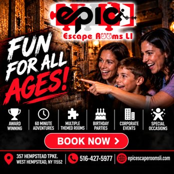 Epic Escape Rooms LI - Fun for all ages at Epic Escape Rooms LI!Enjoy award-winning escape adventures,birthday parties, family outings & team building.Book today! - Escape Games Near Me - West Hempstead, New York Epic Escape Rooms LI - Fun for all ages at Epic Escape Rooms LI!Enjoy award-winning escape adventures,birthday parties, family outings & team building.Book today! - Escape Games Near Me - West Hempstead, New York