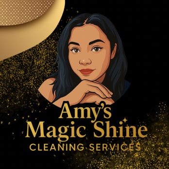 Amy’s Magic Shine - Home Cleaning Near Me