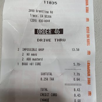 Burger King - Receipt showing they knew no mayonnaise - Fast Food Near Me - Tracy, California