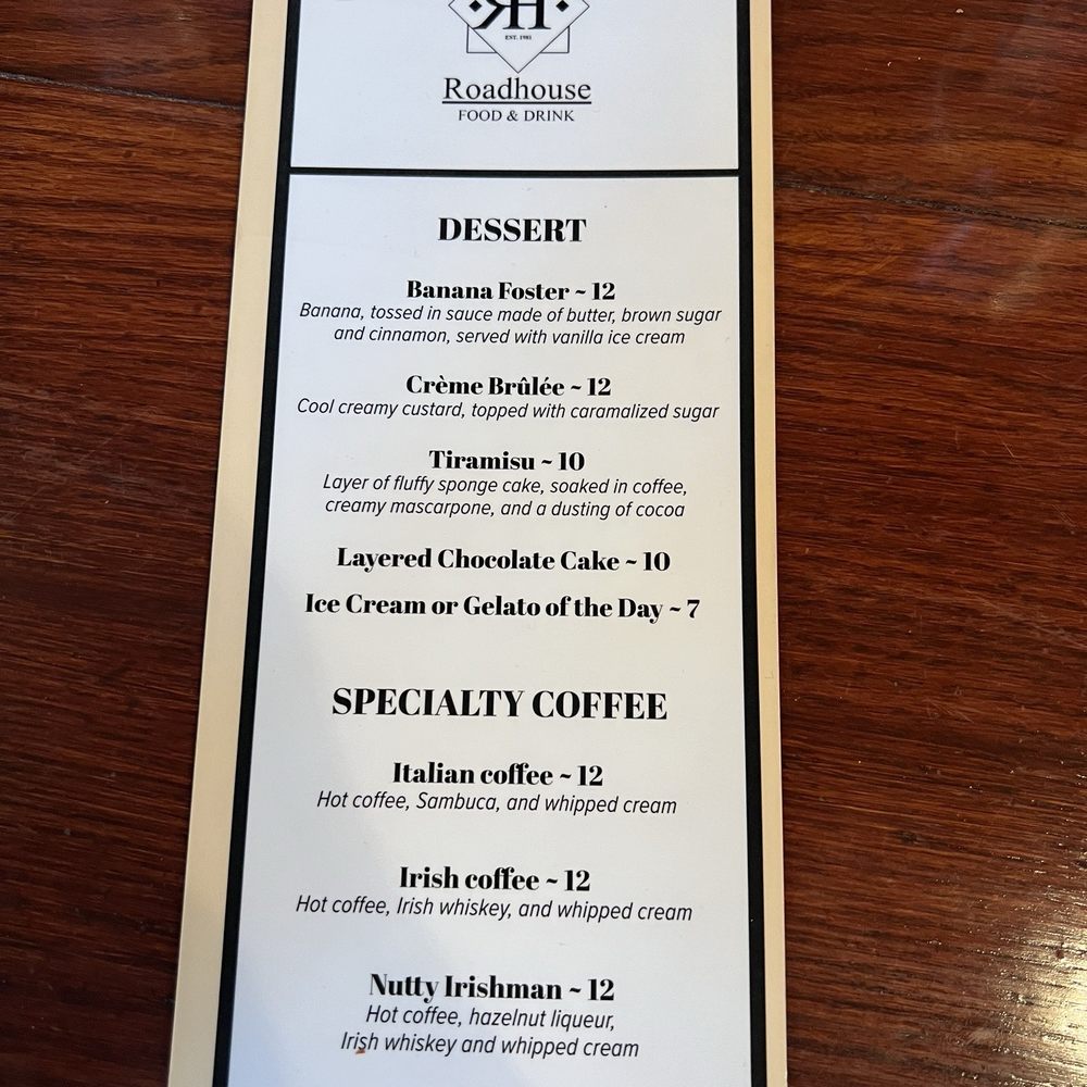 The Roadhouse - Dessert menu - Italian Near Me - Hyannis, Massachusetts The Roadhouse - Dessert menu - Italian Near Me - Hyannis, Massachusetts