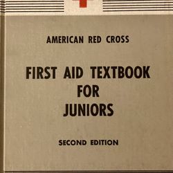 American Red Cross - I still have my 9th grade First Aid Book. It's hardback. 10/09/23