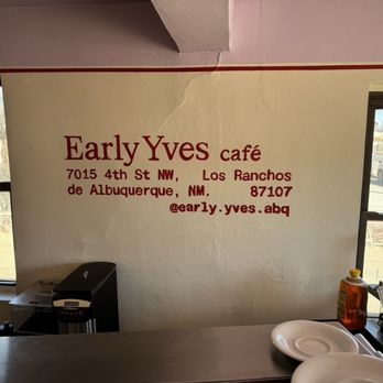 Early Yves Cafe - Coffee & Tea Near Me - Los Ranchos De Albuquerque, New Mexico Early Yves Cafe - Coffee & Tea Near Me - Los Ranchos De Albuquerque, New Mexico