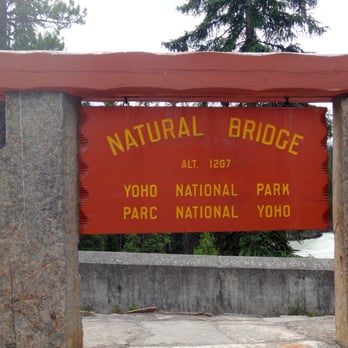 Yoho National Park - Natural Bridge in Yoho National Park - Hiking Near Me - Field, British Columbia