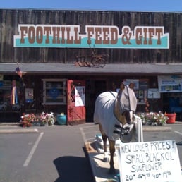Foothill Feed & Gift - Front Foothill Feed & Gift - Front