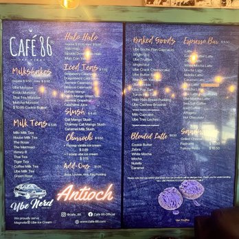 Cafe 86 - Menu 7/30/2025 - Desserts Near Me - Antioch, California Cafe 86 - Menu 7/30/2025 - Desserts Near Me - Antioch, California