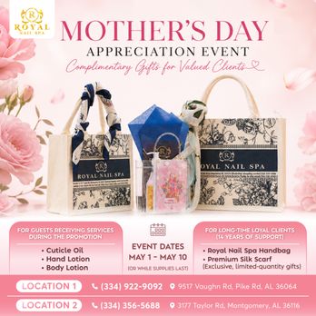 Royal Nails - MOTHER'S DAY APPRECIATION EVENT - Nail Salons Near Me - Montgomery, Alabama