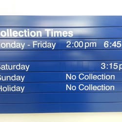 US Post Office - These are the mail collection times. Mail is picked up twice Monday - Friday and once on Saturday.