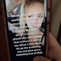 If she couldn't do the tattoo without "killing her" why didn't she say that BEFORE I gave her a deposit?