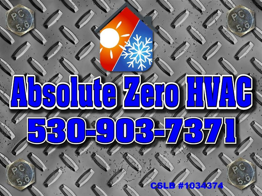 ABSOLUTE ZERO HVAC Updated August 2024 11 Reviews Shingle Springs
