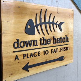 Down the Hatch Maui - Entry sign - Seafood Near Me - Lahaina, Hawaii