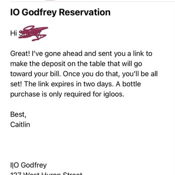 IO Godfrey - Here is the email that was sent to us.... stating that all we had to do is purchase a bottle and follow the link to reserve the igloo. - Cocktail Bars Near Me - Chicago, Illinois IO Godfrey - Here is the email that was sent to us.... stating that all we had to do is purchase a bottle and follow the link to reserve the igloo. - Cocktail Bars Near Me - Chicago, Illinois