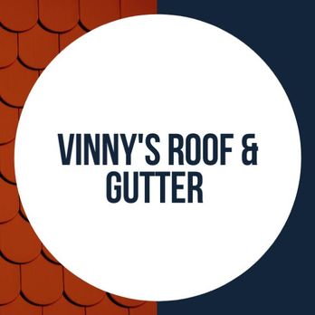 1. Vinnys Roof and Gutter
