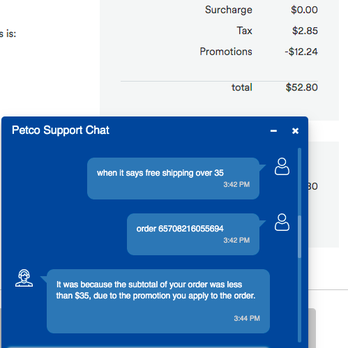 Petco - going against what it said right on the checkout page, they say I can't get free shipping because of other discounts... - Pet Stores Near Me - Walnut Creek, California Petco - going against what it said right on the checkout page, they say I can't get free shipping because of other discounts... - Pet Stores Near Me - Walnut Creek, California