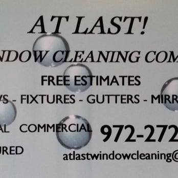 At Last Window Cleaning - 972-272-2960 atlastwindowcleaning@gmail.com - Window Washing Near Me - Garland, Texas At Last Window Cleaning - 972-272-2960 atlastwindowcleaning@gmail.com - Window Washing Near Me - Garland, Texas