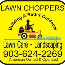 Lawn Choppers