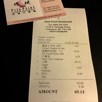 Pink Pearl Chinese Restaurant - Bill and receipt. - Seafood Near Me - Vancouver, British Columbia