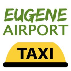 Eugene Airport Taxi - Eugene Airport Taxi