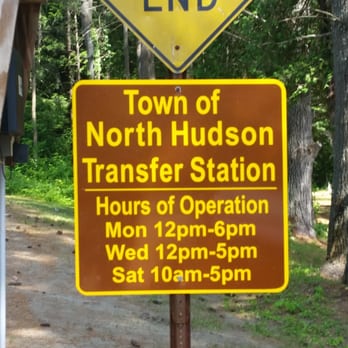 North Hudson Landfill - Town of North Hudson Transfer Station Hours of operation. Monday 12pm-6pm Wednesday 12pm-5pm Saturday 10am-5pm - Recycling Center Near Me - North Hudson, New York North Hudson Landfill - Town of North Hudson Transfer Station Hours of operation. Monday 12pm-6pm Wednesday 12pm-5pm Saturday 10am-5pm - Recycling Center Near Me - North Hudson, New York