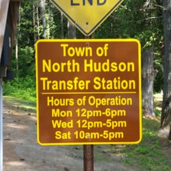 North Hudson Landfill - Town of North Hudson Transfer Station Hours of operation.  Monday 12pm-6pm Wednesday 12pm-5pm Saturday 10am-5pm