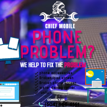 Chief Mobile - Mobile Phone Repair Near Me - New Orleans, Louisiana Chief Mobile - Mobile Phone Repair Near Me - New Orleans, Louisiana