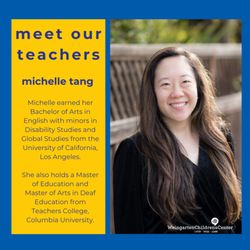 Foundation for Hearing Research - Michelle Tang is a teacher of the deaf and a deaf/hard of hearing mentor to our students and families. Her childhood teacher was WCC's Jan C