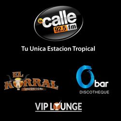 El Korral - La Calle 92.5 FM 880 AM Houston, El korral Houston, Obar Discotheque y Vip lounge karaoke se unen para hacer de tu noche de viernes y sábado
