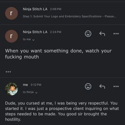 This is a recent email I got from the owner. Very unprofessional. This is a recent email I got from the owner. Very unprofessional.