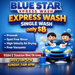 Bluestar xpress Wash - Elk Grove