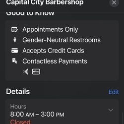 Capital City Barber Shop - They allow booking during hours they aren't even open.