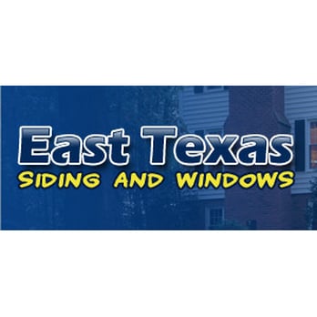 East Texas Siding and Windows - Windows Installation Near Me - Mineola, Texas East Texas Siding and Windows - Windows Installation Near Me - Mineola, Texas