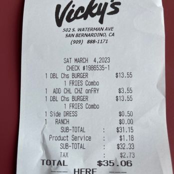 Vicky's Restaurant - the receipt for the restaurant - Burgers Near Me - San Bernardino, California Vicky's Restaurant - the receipt for the restaurant - Burgers Near Me - San Bernardino, California