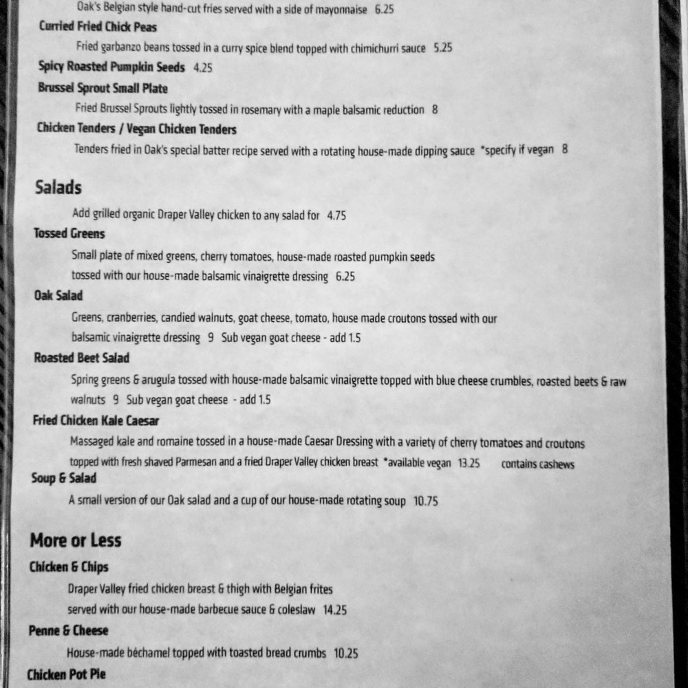 Oak - menu on 8/9/2017 - so awesome to see all the vegan options! - Burgers Near Me - Seattle, Washington