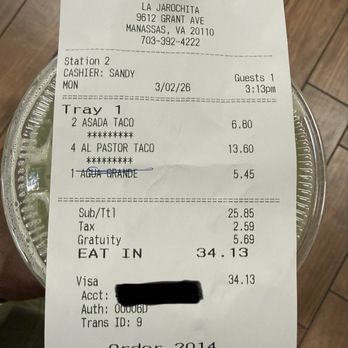 La Jarochita Restaurant - Receipt for my food - Tacos Near Me - Manassas, Virginia La Jarochita Restaurant - Receipt for my food - Tacos Near Me - Manassas, Virginia