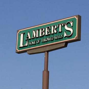 Lamberts Cafe - Tall sign, marks the spot. - American Near Me - Sikeston, Missouri